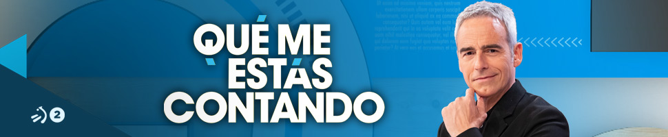 Qué me estás contando